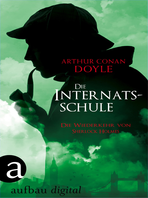 Title details for Die Internatsschule by Arthur Conan Doyle - Available